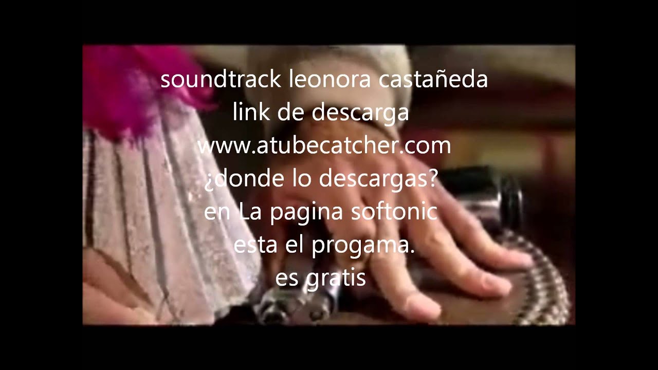 Fuego en la Sangre Soundtrack Leonora YouTube