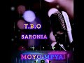 MOYO MPYA BY SARONIA TBO Official Audio 