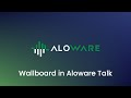 Wallboard in Aloware Talk