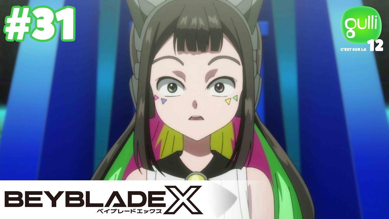 BEYBLADE X 🌀 Mes coéquipiers  - Épisode 31 en INTÉGRALITÉ  🚨 EXCLU I GULLI