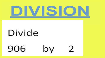 Divide     906      by     2