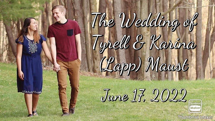 The Wedding of Tyrell & Karina (Lapp) Maust