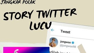 LUCU DAN KOCAK || STATUS RECEH WARGA TWITTER