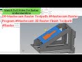 24-Mastercam Raster Toolpath #Mastercam Raster Program #Mastercam 3D Raster Finish Toolpath #Raster