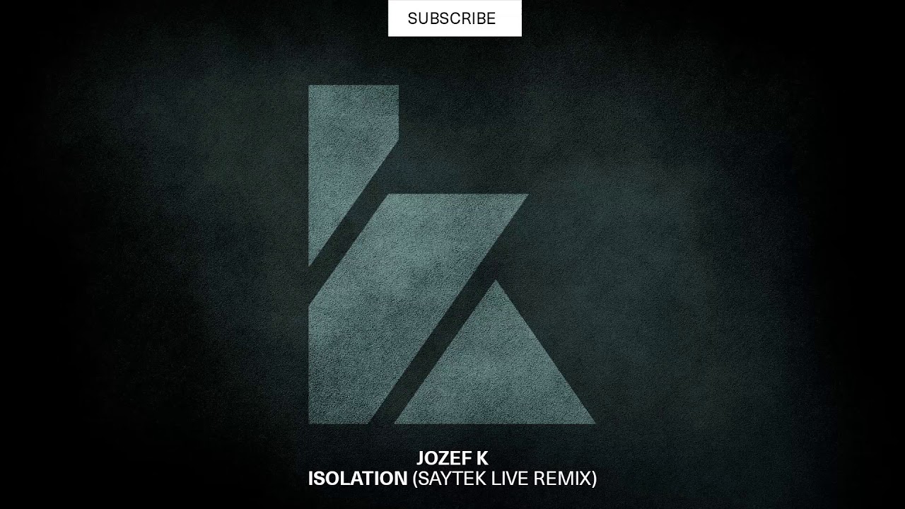 Jozef K - Isolation (Saytek Remix) [KALUKI Exclusive]
