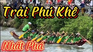 Nhất Giải Phá Trải Phú Khê