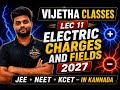 Electric charges & Fields lec 11|class 12 physics|JEE2027|NEET|KCET|#KARNATAKA#NEET#KCET#JEE