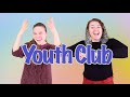 Youth Club in May!