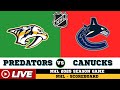 🔴LIVE : Vancouver Canucks Vs Nashville Predators | NHL 2025 | NHL Live SCOREBOARD | 24/10/2025