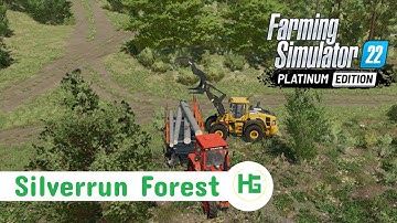 Starting Out, FS22 Platinum Edition Timelapse Silverrun Forest #1
