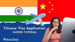 Guided tutorial for filling in the Online application form for Chinese visa