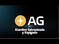 Proceso de fabricación del Alambre Galvanizado y Espigado AG