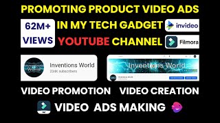 Video Ads Promotional Video - Upload Video+ Thumbnail Creation+ Video Creation using Invideo/Filmora by Inventions World 369 views 1 year ago 57 seconds