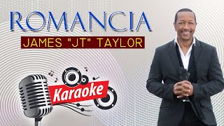 Romancia - James 'J.T.' Taylor | Karaoke Version #jamestaylor  #karaoke #80s #hits #singalong