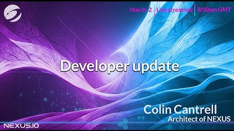 Colin Cantrell #Nexus Development Update  02. 03 .2023