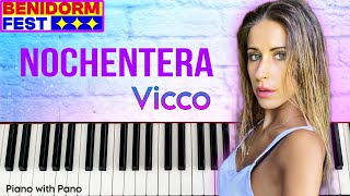 VICCO - Nochentera | Benidorm Fest Spain 🇪🇸 | Piano Cover | Eurovision 2023