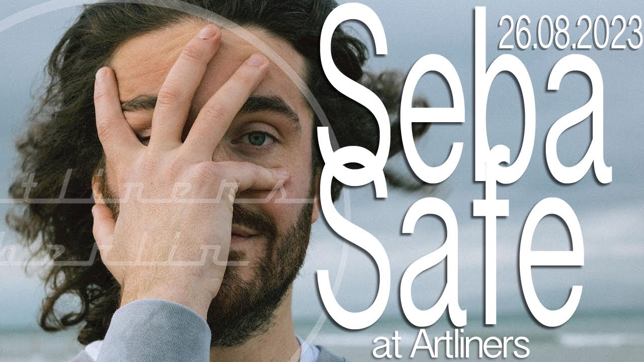 Seba Safe live at Artliners Berlin 26.08.2023
