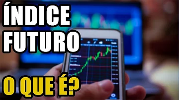 O que é o índice Ibovespa futuro?