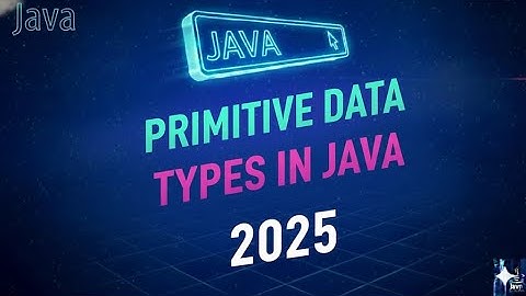Day4-Primitive Data Types| Java Data Types |   Size, Range, Default Values, and Examples 2025