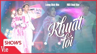 KHUẤT LỐI - NB3 Hoài Bảo nhanh chóng nhận ra 