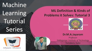 ML Definitions Tutorial 3 || Dr. M A Jayaram