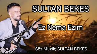 Sultan BEKES Ez Nema Ezım ( Bu parça tüm mahkumlara gelsin... ) #sultanbekes Resimi