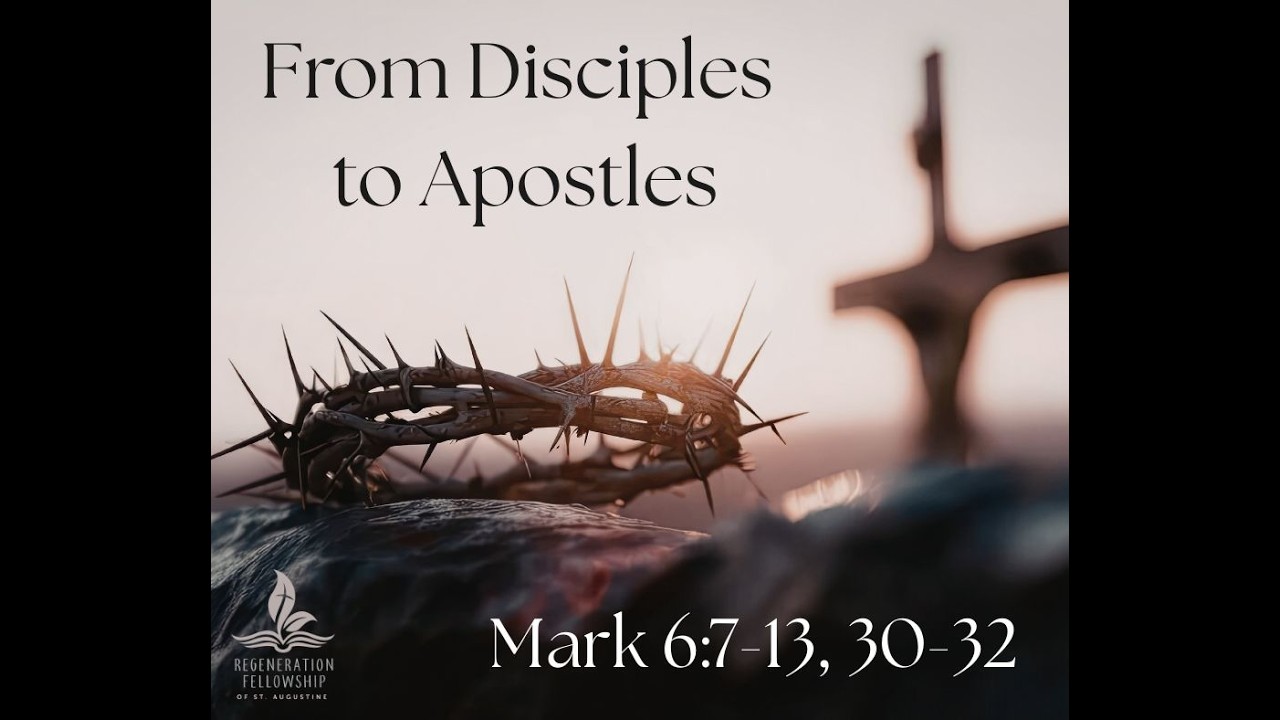 From Disciples to Apostles