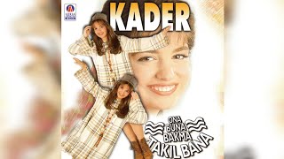 Kader Ona Buna Bana Takıl Bana albüm kapakları 