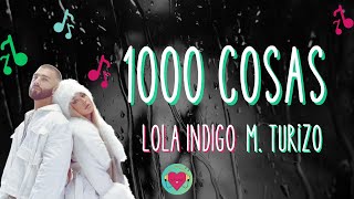 1000 COSAS Lola Indigo y Manuel Turizo