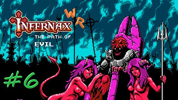 The kindoms of hell and earth ► [Infernax (The Path of Evil) #6]