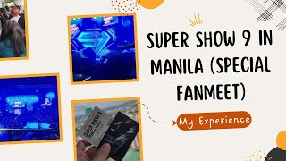 220806 Super Show 9 Manila 1.0 (Special Fanmeeting)