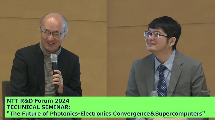 NTT RDF2024 TECHNICAL SEMINAR: "Future of Photonics-Electronics Convergence＆ Supercomputers"
