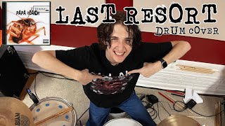 Last Resort [Drum Cover] - Papa Roach