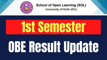 DU SOL 1st Semester OBE Result Update | SOL Reporter.