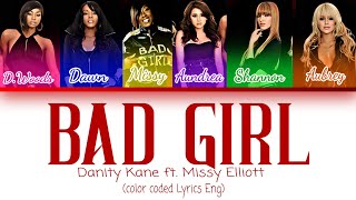 Danity Kane - Bad Girl - Lyrics - (Color Coded Lyrics)