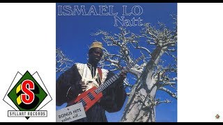 Watch Ismael Lo Tadieu Bone video