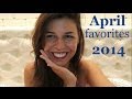 april favorites 2014