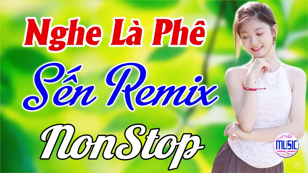 [Nhạc Không Quảng Cáo] LK Sen Bolero Tru tinh Remix 2020 Hay ...