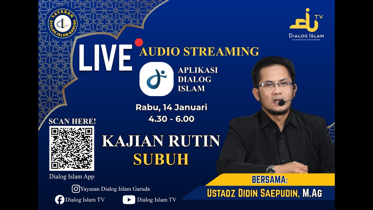 Kajian Subuh - Ustadz Didin Saepudin, M.Ag