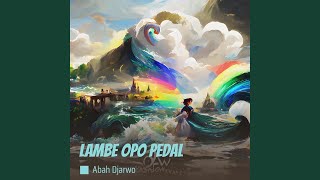 LAMBE OPO PEDAL