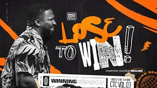 Winning Season (CTC Vol. 3)// Lose To Win// Pastor Darius McClure