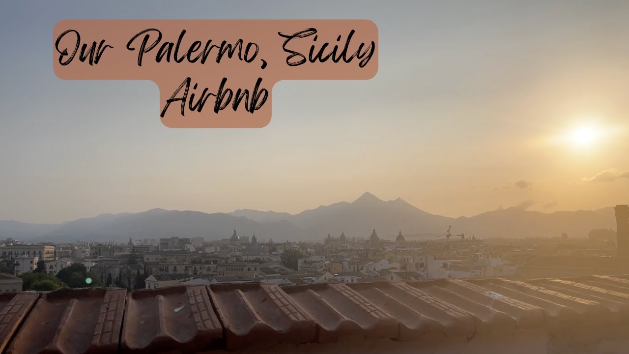 Our Palermo, Sicily Airbnb YouTube