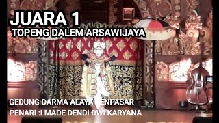 JUARA 1 Tari Topeng Dalem Arsawijaya.