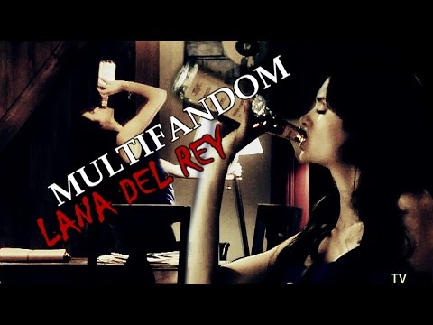 ►MultiFandom | LANA DEL REY (HBD KAJ!)