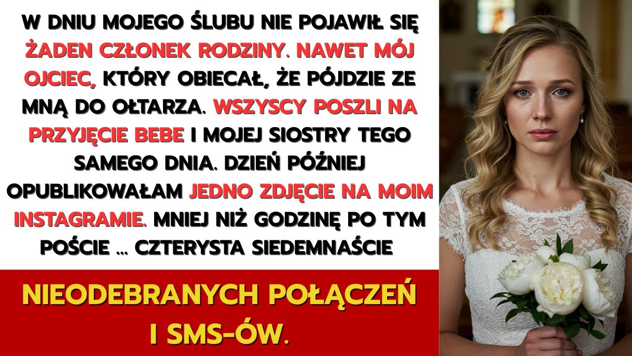 W dniu mojego ślubu nie pojawił się żaden członek rodziny. Nawet mój ojciec, który…