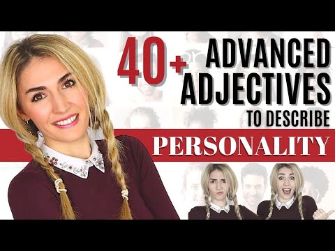 40 + Advanced English Adjectives for Personality