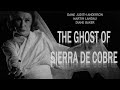 The Ghost of Sierra de Cobre (1967) Judith Anderson, Martin Landau, Diane Baker - Horror/Mystery