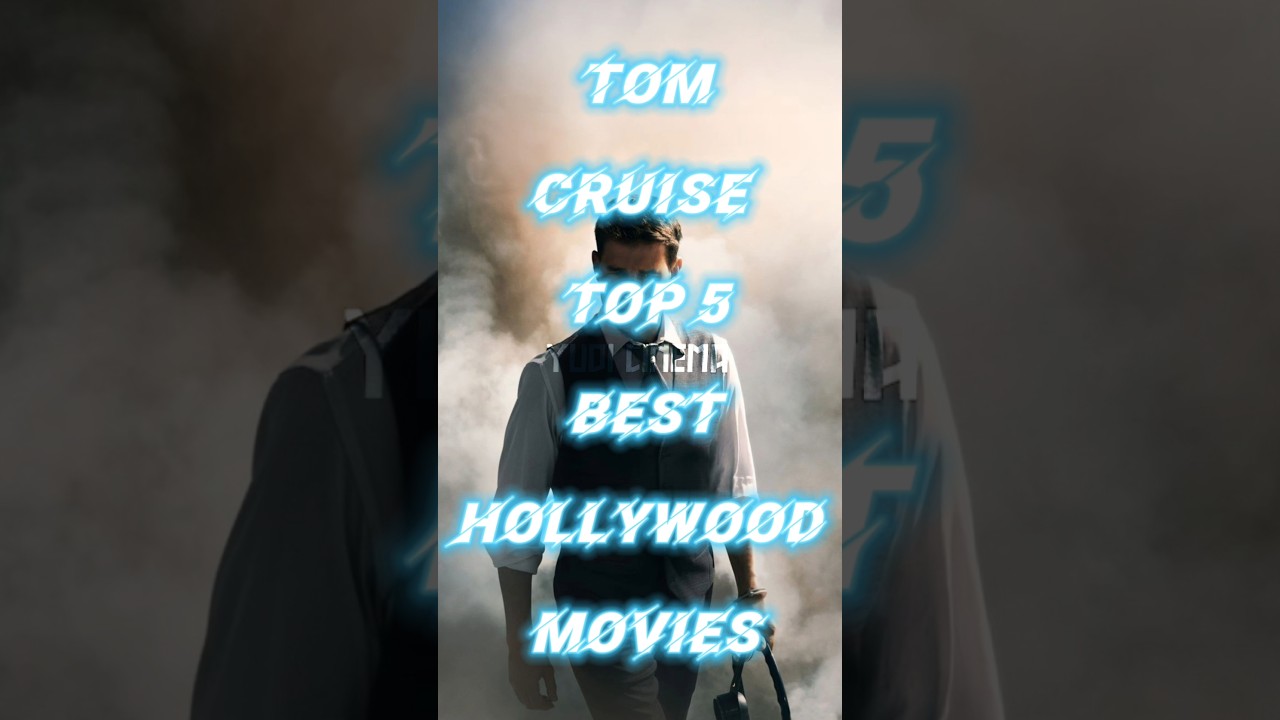 Tom Cruise Top 5 Best Hollywood movies 😍 