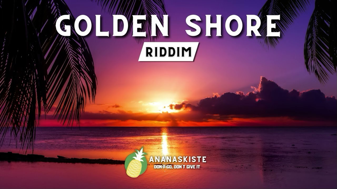 **FREE** Reggae Instrumental Beat 2025 | GOLDEN SHORE | AnanasKiste