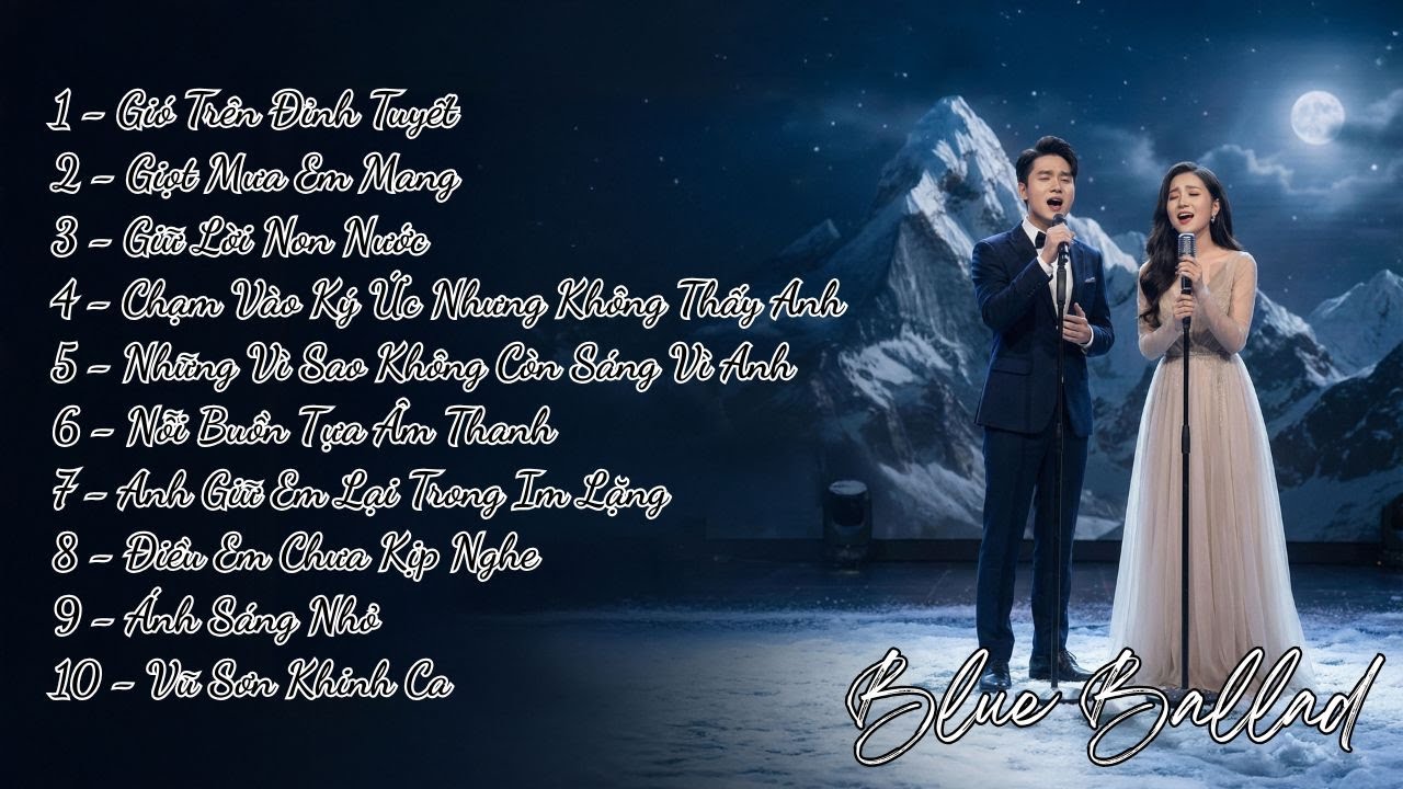 Nhạc Blue Ballad Quán Cafe – Chill Nhẹ Rất Dễ Nghe